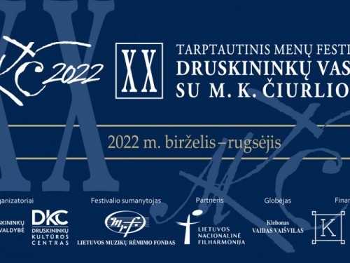 XX tarptautinis menų festivalis Druskininkų vasara su M.K.Čiurlioniu